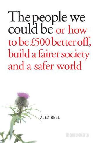 Couverture du livre « The people we could be » de Bell Alex aux éditions Luath Press Ltd