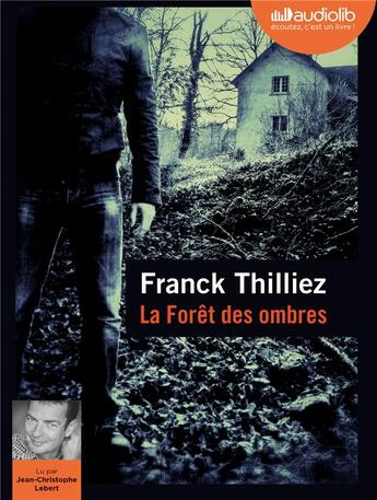 Couverture du livre « La foret des ombres - livre audio 1 cd mp3 » de Franck Thilliez aux éditions Audiolib