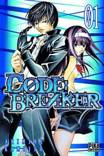 Couverture du livre « Code : breaker Tome 1 » de Akimine Kamijyo aux éditions Pika