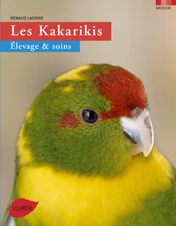 Couverture du livre « Les kakarikis » de Renaud Lacroix aux éditions Eugen Ulmer