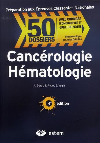 Couverture du livre « Cancérologie et hématologie (4e édition) » de Fleury Bertrand aux éditions Vuibert