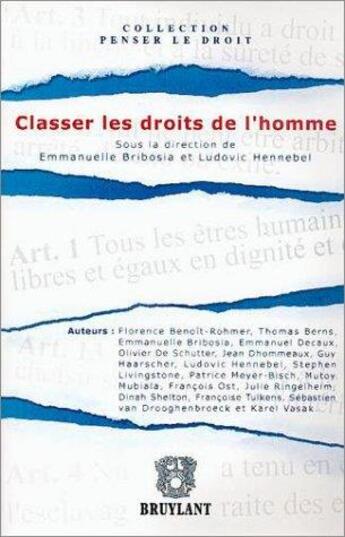 Couverture du livre « Classer les droits de l'homme » de Ludovic Hennebel et Emmanuelle Bribosia et Collectif aux éditions Bruylant