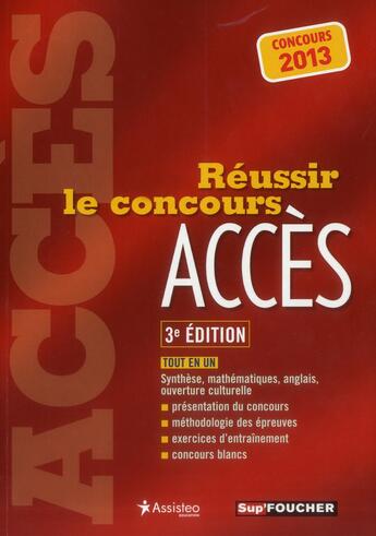 Couverture du livre « Réussir le concours ACCES (3e édition) » de J Wallet aux éditions Foucher
