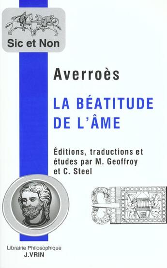 Couverture du livre « La Beatitude De L Ame » de Averroes aux éditions Vrin