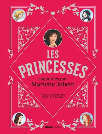 Couverture du livre « Les princesses racontees par marlene jobert » de Marlène Jobert aux éditions Glenat Jeunesse