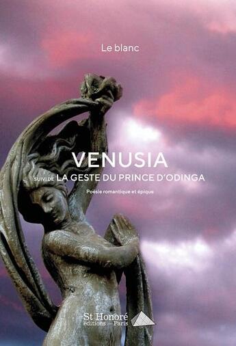 Couverture du livre « Venusia » de Blanc Le aux éditions Saint Honore Editions