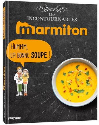 Couverture du livre « HUMM, la bonne soupe ! » de  aux éditions Play Bac
