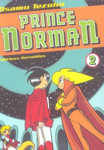 Couverture du livre « Prince Norman t.2 » de Osamu Tezuka aux éditions Cornelius