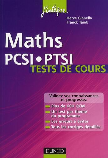 Couverture du livre « Maths ; tests de cours PCSI-PTSI » de Herve Gianella et Franck Taieb aux éditions Dunod