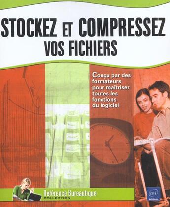 Couverture du livre « Stockez et compressez vos fichiers » de  aux éditions Eni