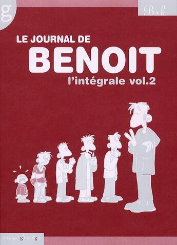 Couverture du livre « Le journal de Benoît ; integrale t.2 » de Bsk aux éditions Groinge