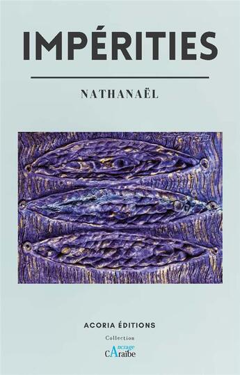 Couverture du livre « Impérities » de Nathanael aux éditions Acoria