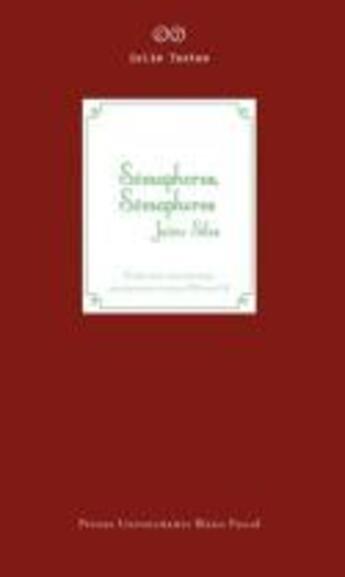 Couverture du livre « Semaphores, semaphores » de Jaime Siles aux éditions Pu De Clermont Ferrand
