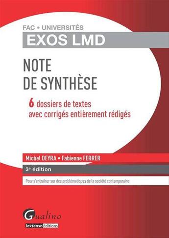 Couverture du livre « Exercices corrigés de note de synthèse (3e édition) » de Michel Deyra aux éditions Gualino Editeur