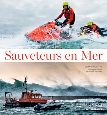 Couverture du livre « Le sauvetage en mer, des origines à nos jours » de Gerard Piouffre aux éditions Ouest France