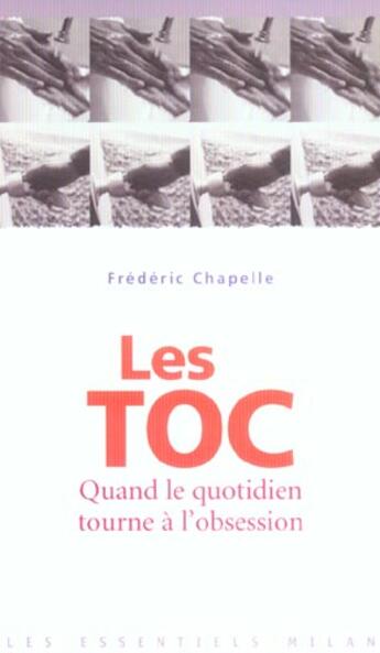 Couverture du livre « Toc (les) » de Frederic Chapelle aux éditions Milan