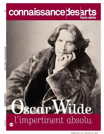 Couverture du livre « Oscar Wilde » de Connaissance Ar aux éditions Connaissance Des Arts
