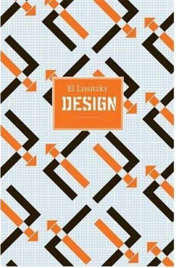 Couverture du livre « El lissitzky design » de John Milner aux éditions Antique Collector's Club
