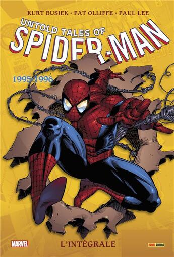 Couverture du livre « Spectacular Spider-Man : Intégrale vol.52 : Untold Tales of Spider-Man Partie 1 : 1995-1996 » de Kurt Busiek et Pat Oliffe aux éditions Panini