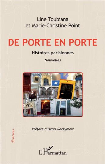 Couverture du livre « De porte en porte ; histoires parisiennes » de Marie-Christine Point et Line Toubiana aux éditions L'harmattan
