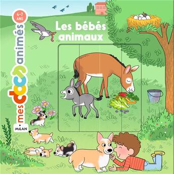 Couverture du livre « Les bébés animaux » de Anne Morel et Clara Soriano aux éditions Milan