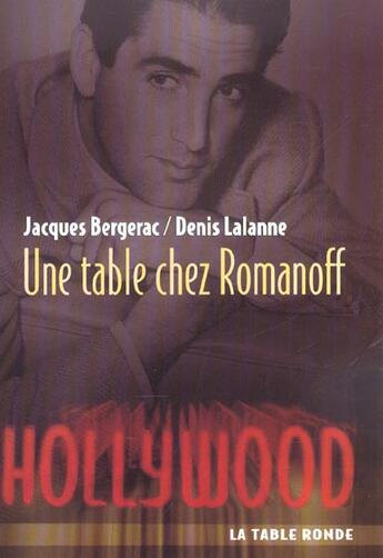 Couverture du livre « Une table chez romanoff » de Lalanne/Bergerac aux éditions Table Ronde