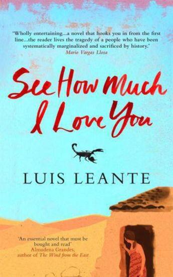 Couverture du livre « See How Much I Love You » de Luis Leante aux éditions Marion Boyars Digital