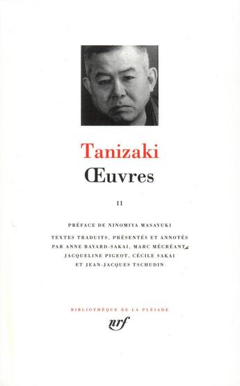 Couverture du livre « Oeuvres Tome 2 » de Jun'Ichiro Tanizaki aux éditions Gallimard