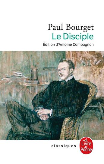 Couverture du livre « Le disciple » de Bourget-P aux éditions Le Livre De Poche