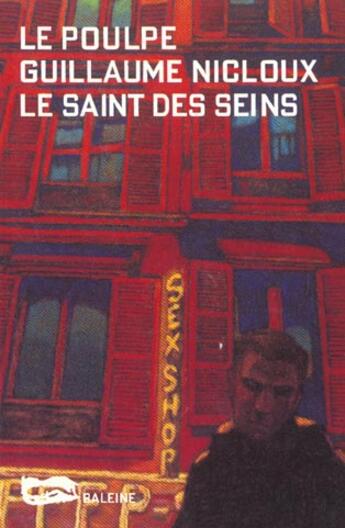 Couverture du livre « Le Saint Des Seins » de Nicloux G aux éditions Baleine