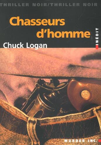 Couverture du livre « Chasseurs D'Hommes » de Chuck Logan aux éditions Vauvenargues