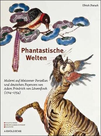 Couverture du livre « Phantastische welten /allemand » de Pietsch Ulrich aux éditions Arnoldsche