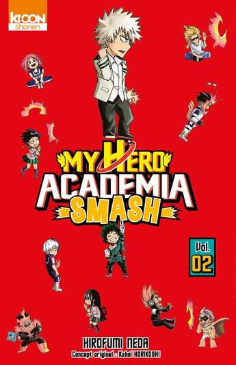 Couverture du livre « My hero Academia - smash Tome 2 » de Hirofumi Neda aux éditions Ki-oon