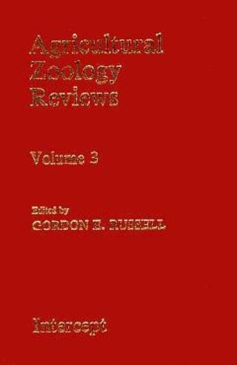 Couverture du livre « Agricultural zoology reviews t.3 » de Russell aux éditions Intercept