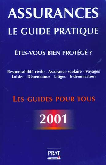 Couverture du livre « Le guide des assurances 2001 » de Bentin-Liaras Maud aux éditions Prat
