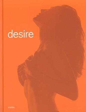 Couverture du livre « Desire » de Patrick Remy aux éditions Steidl