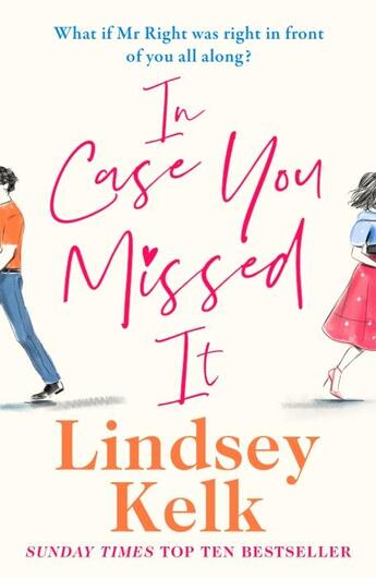 Couverture du livre « IN CASE YOU MISSED IT » de Lindsey Kelk aux éditions Harper Collins Uk