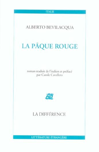 Couverture du livre « La paque rouge » de Alberto Bevilacqua aux éditions La Difference