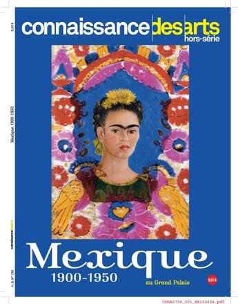 Couverture du livre « Le Mexique Des Renaissances » de Connaissance Ar aux éditions Connaissance Des Arts