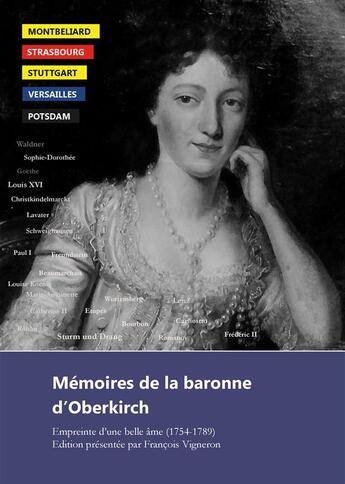 Couverture du livre « Mémoires de la baronne d'Oberkirch » de Francois Vigneron aux éditions Books On Demand
