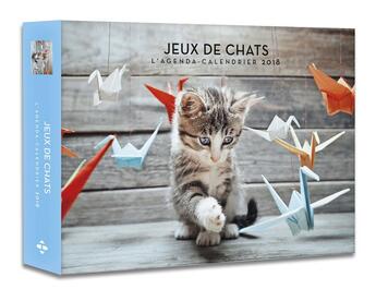 Couverture du livre « L'agenda-calendrier jeux de chats (édition 2018) » de  aux éditions Hugo Image