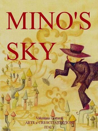 Couverture du livre « Mino's sky » de Valentina Gottardi aux éditions Arte E Crescita