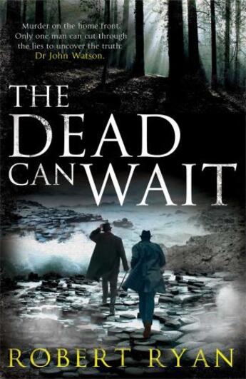 Couverture du livre « The Dead Can Wait » de Robert Ryan aux éditions Simon And Schuster Uk