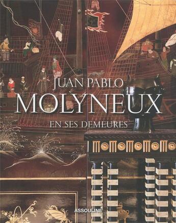 Couverture du livre « Juan pablo molyneux: at home » de Laure Verchere aux éditions Assouline