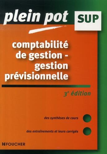 Couverture du livre « Comptabilité de gestion ; gestion prévisionnelle » de Henri Davasse aux éditions Foucher