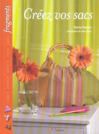 Couverture du livre « Creez vos sacs. » de Hoerner D aux éditions L'inedite