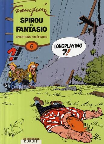 Couverture du livre « Spirou et Fantasio : Intégrale vol.6 : inventions maléfiques (1958-1959) » de Andre Franquin aux éditions Dupuis