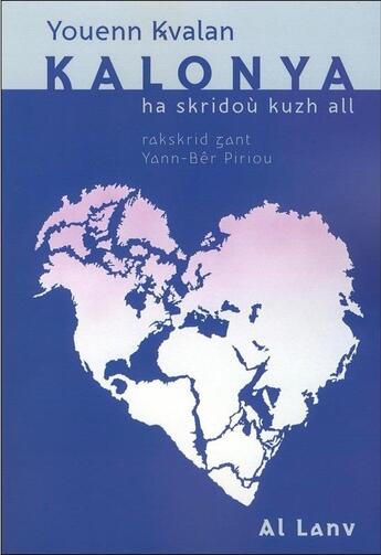 Couverture du livre « Kalonya » de Touenn Kervalan aux éditions Al Lanv