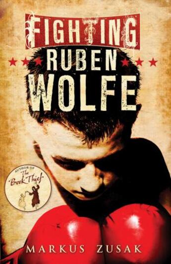 Couverture du livre « Fighting Ruben Wolfe » de Markus Zusak aux éditions Rhcb Digital