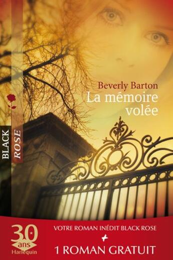 Couverture du livre « La mémoire volée ; pressentiments » de Beverly Barton et Heather Graham aux éditions Harlequin